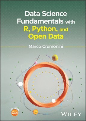 bokomslag Data Science Fundamentals with R, Python, and Open Data