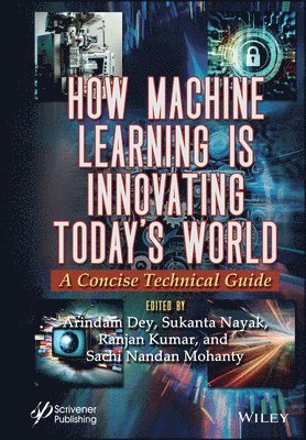 bokomslag How Machine Learning is Innovating Today's World