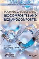 Visakh P. M., Shiv Kumari Panda, Visakh P. M. - Polyvinyl Chloride-Based Biocomposites and Bionanocomposites, Inbunden