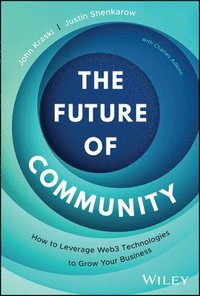 bokomslag The Future of Community