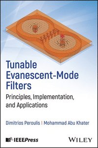 bokomslag Tunable Evanescent-Mode Filters