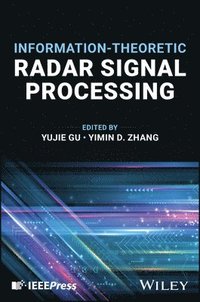 bokomslag Information-Theoretic Radar Signal Processing