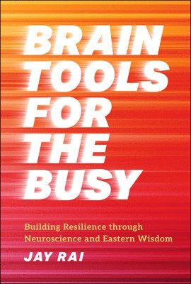 Brain Tools for the Busy 1