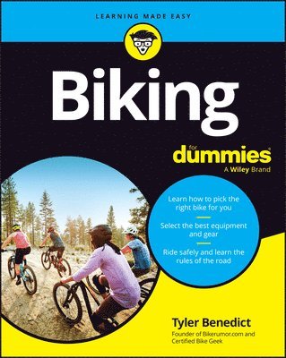 Tyler Benedict - Biking For Dummies, Häftad