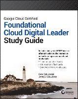 bokomslag Google Cloud Certified Foundational Cloud Digital Leader Study Guide