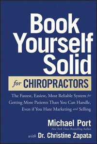 bokomslag Book Yourself Solid for Chiropractors