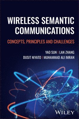 Wireless Semantic Communications 1