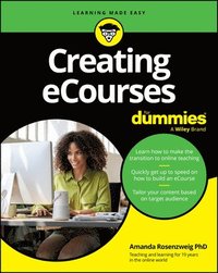 bokomslag Creating eCourses For Dummies