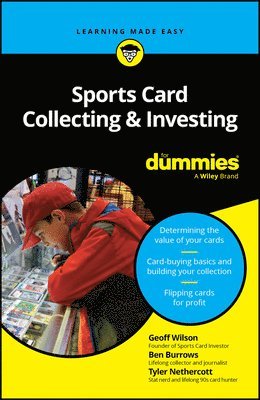 Geoff Wilson, Ben Burrows, Tyler Nethercott - Sports Card Collecting & Investing For Dummies, Häftad