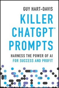 bokomslag Killer ChatGPT Prompts
