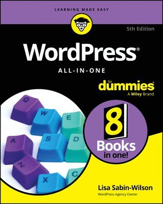 Lisa Sabin-Wilson - WordPress All-in-One For Dummies, Häftad