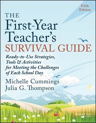 Michelle Cummings, Julia G. Thompson, NC) Thompson, Julia G. (Greenville, Julia G Thompson - First-Year Teacher's Survival Guide, Häftad
