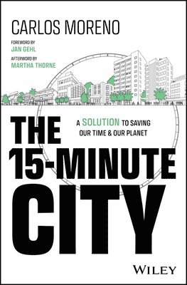 The 15-Minute City 1