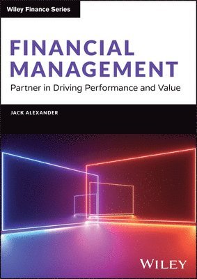 Jack Alexander - Financial Management, Inbunden