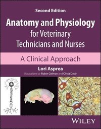 bokomslag Anatomy and Physiology for Veterinary Technicians and Nurses