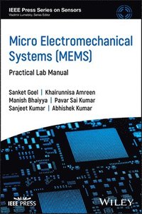 bokomslag Micro Electromechanical Systems (Mems): Practical Lab Manual