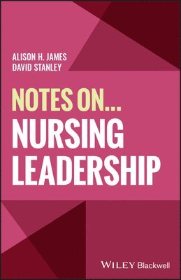 Notes On... Nursing Leadership 1