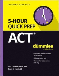 bokomslag ACT 5-Hour Quick Prep For Dummies