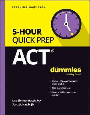 ACT 5-Hour Quick Prep For Dummies 1