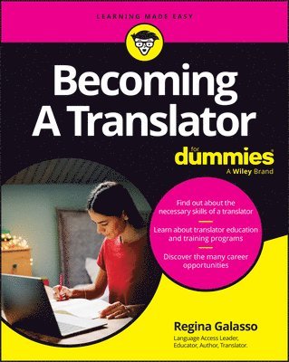 Regina Galasso - Becoming A Translator For Dummies, Häftad