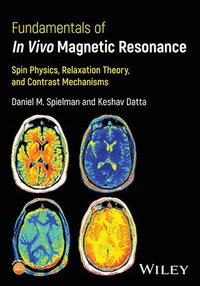 bokomslag Fundamentals of In Vivo Magnetic Resonance