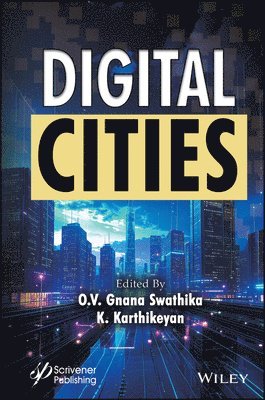 O. V. Gnana Swathika, K. Karthikeyan - Digital Cities, Inbunden