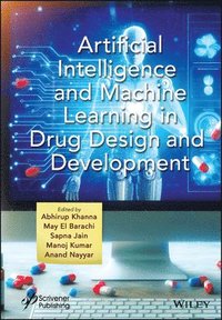 bokomslag Artificial Intelligence and Machine Learning in Drug Design and Development