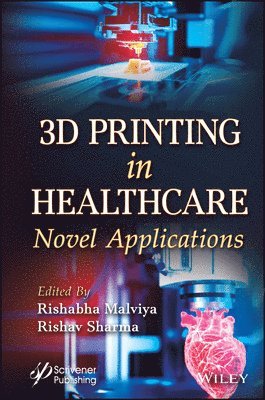 bokomslag 3D Printing in Healthcare