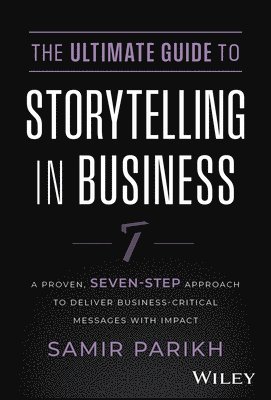 The Ultimate Guide to Storytelling in Business 1