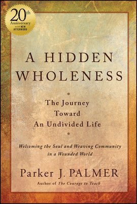 bokomslag A Hidden Wholeness