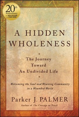 A Hidden Wholeness 1