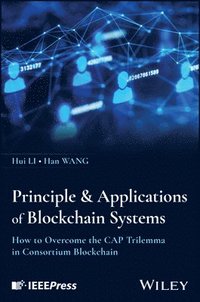 bokomslag Principles & Applications of Blockchain Systems