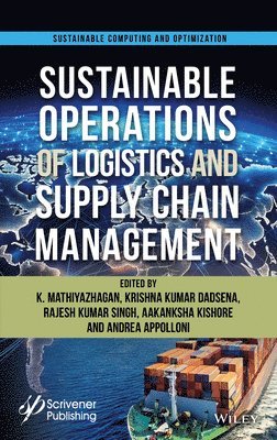 bokomslag Managing Sustainable Operations of Logistics and Supply Chain Management