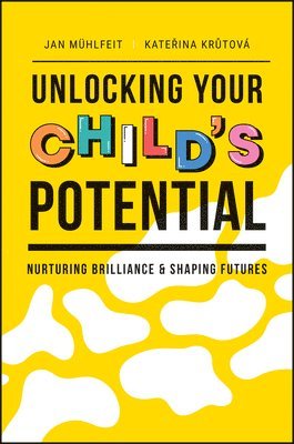 Unlocking Your Child's Potential 1