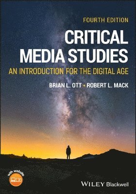 Brian L. Ott, Robert L. Mack, Brian L. (Missouri State University) Ott, Robert L. (Arizona State University) Mack - Critical Media Studies, Häftad