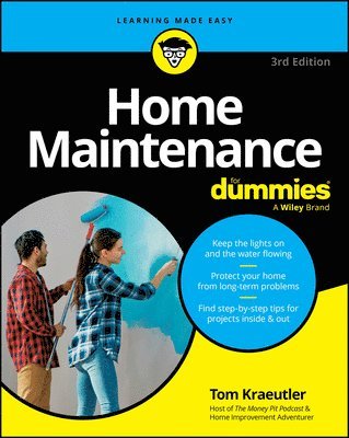 Tom Kraeutler - Home Maintenance For Dummies, Häftad