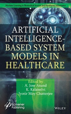 bokomslag Artificial Intelligence-Based System Models in Healthcare