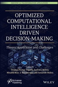 bokomslag Optimized Computational Intelligence Driven Decision-Making