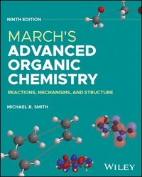 bokomslag March's Advanced Organic Chemistry