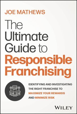 bokomslag The Ultimate Guide to Responsible Franchising