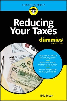 bokomslag Reducing Your Taxes For Dummies