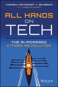 bokomslag All Hands on Tech: The AI-Powered Citizen Revolution