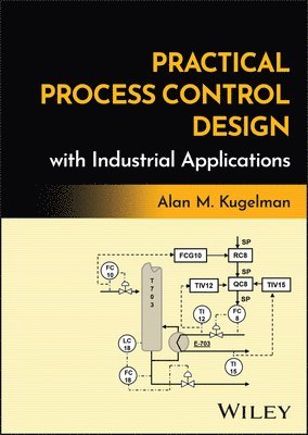 bokomslag Practical Process Control Design with Industrial Applications