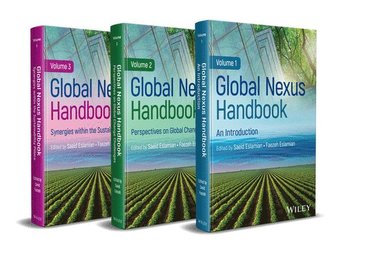 Iran) Eslamian, Saeid (Isfahan University of Technology, Canada) Eslamian, Faezeh (McGill University, Saeid Eslamian, Faezeh Eslamian, Saeid Eslamian, Faezeh Eslamian - Global Nexus Handbook, 3 Volume Set, Inbunden
