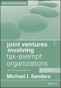 bokomslag Joint Ventures Involving Tax-Exempt Organizations, 2024 Supplement