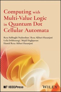 bokomslag Computing with Multi-Value Logic in Quantum Dot Cellular Automata