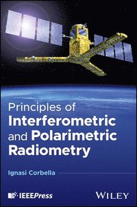 bokomslag Principles of Interferometric and Polarimetric Radiometry