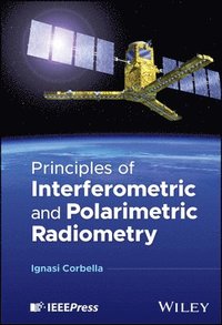 bokomslag Principles of Interferometric and Polarimetric Radiometry