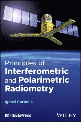 Principles of Interferometric and Polarimetric Radiometry 1