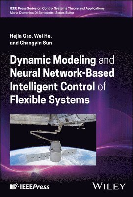 bokomslag Dynamic Modeling and Neural Network-Based Intelligent Control of Flexible Systems